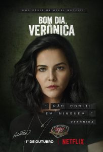 Netflix confirma que 'Bom Dia, Verônica' terá segunda temporada
